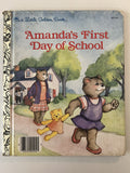 Amanda's First Day of School