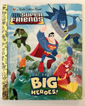 DC Super Friends- Big Heroes