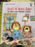 Just A Bad Day